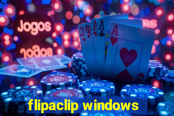 flipaclip windows